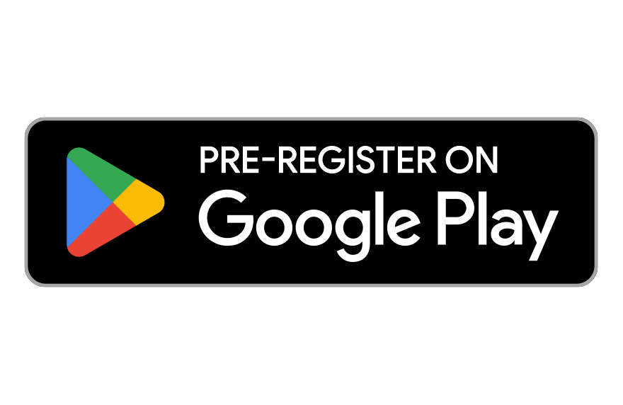 Pre-register on Google Play
